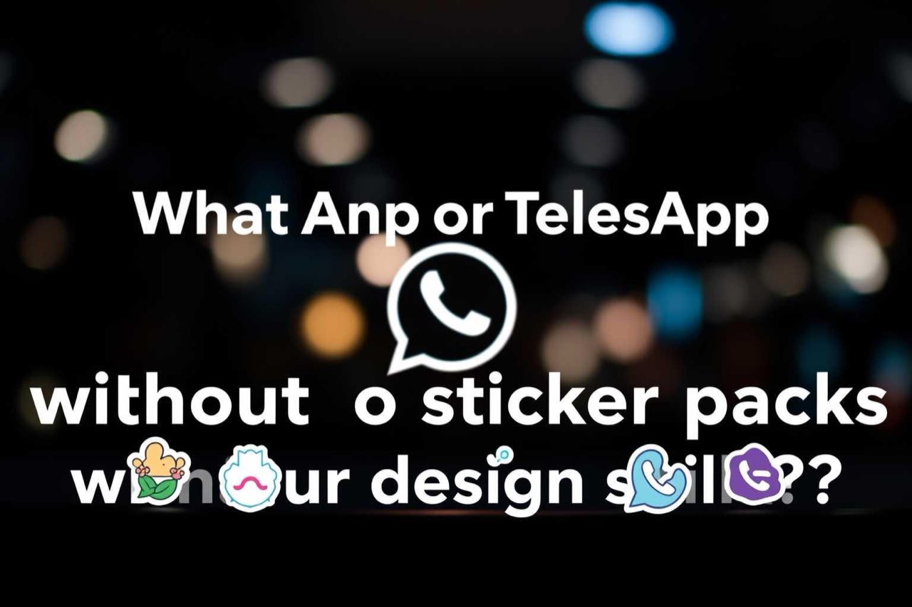 Can I make a whole WhatsApp or Telegram sticker pack without any design skills?